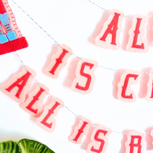 Load image into Gallery viewer, All is Calm, All is Bright Garland - Standard Size | Stylin Brunette x Lemon House Design