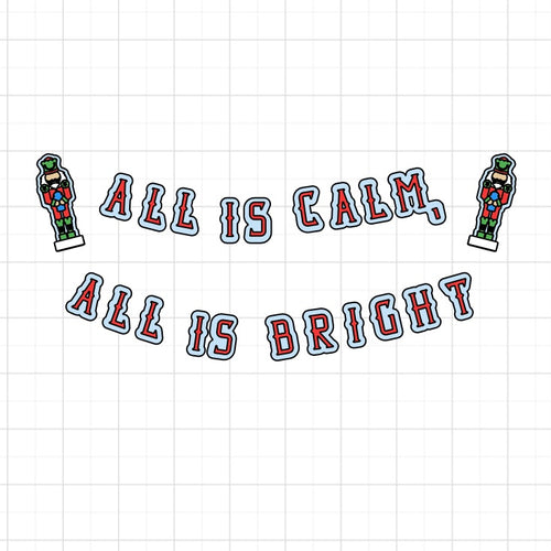 Extra Large - All is Calm, All is Bright Garland | Stylin Brunette x Lemon House Design