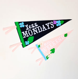 Preppy Pennants | "Less Mondays" / "More Weekend" Set